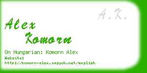 alex komorn business card